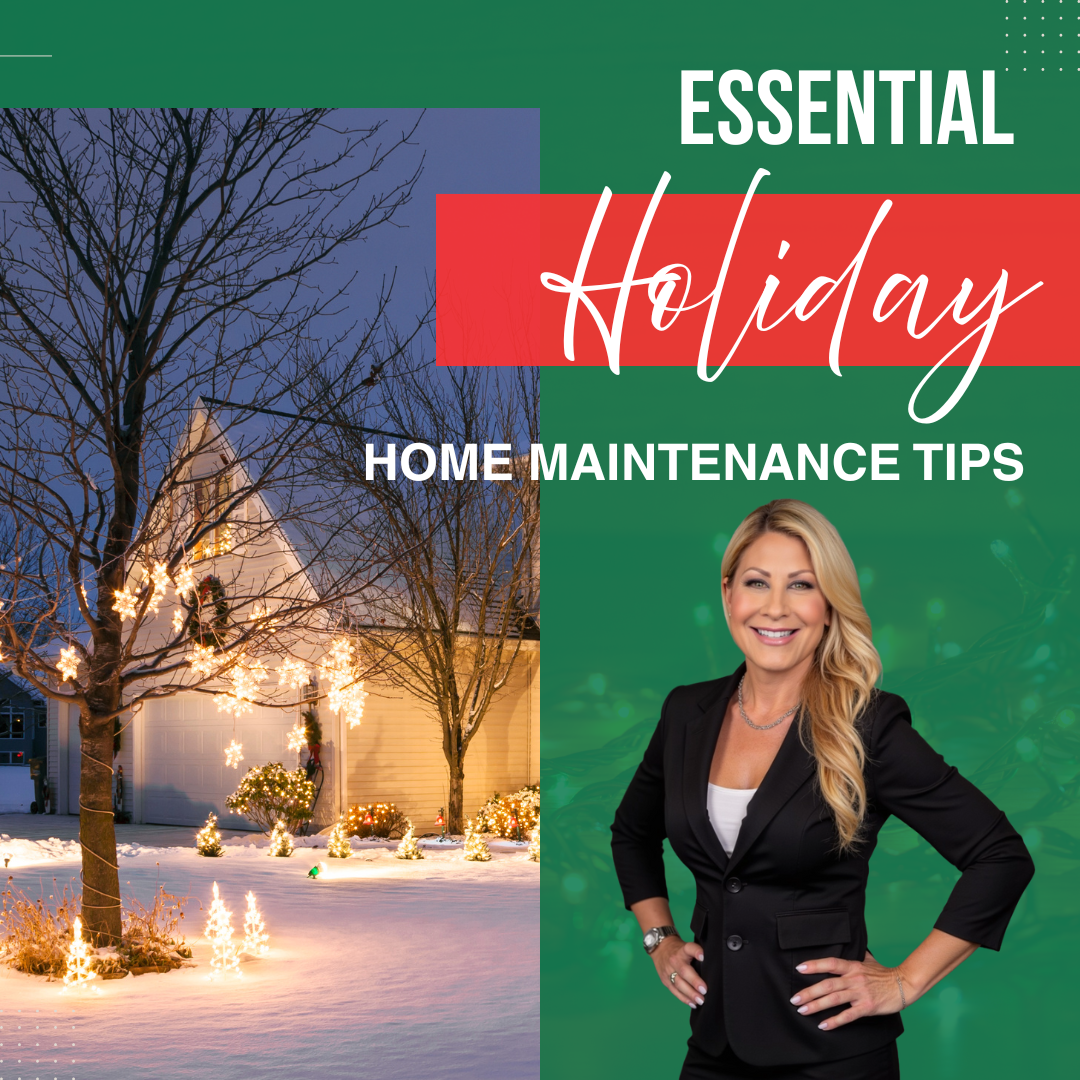Home maintenance tips for the holiday season